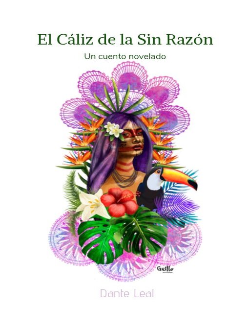 Title details for El Cáliz de la Sin Razón by Dante  Leal - Available